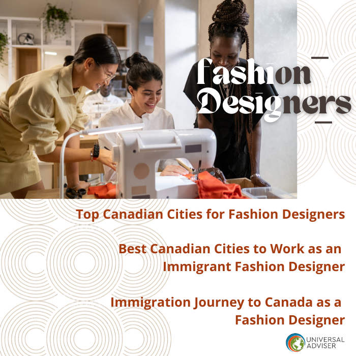 Immigrate to Canada as a Fashion Designer, Universal Adviser Immigration
