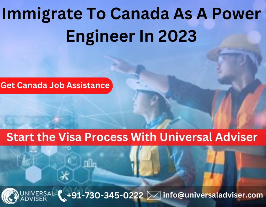Immigrate To Canada as a Power Engineer, Jobs trends for Power Engineers in Canada, Universal Adviser Immigration