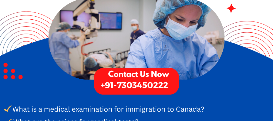 Medical Requirements for Canada PR Visa, Universal Adviser