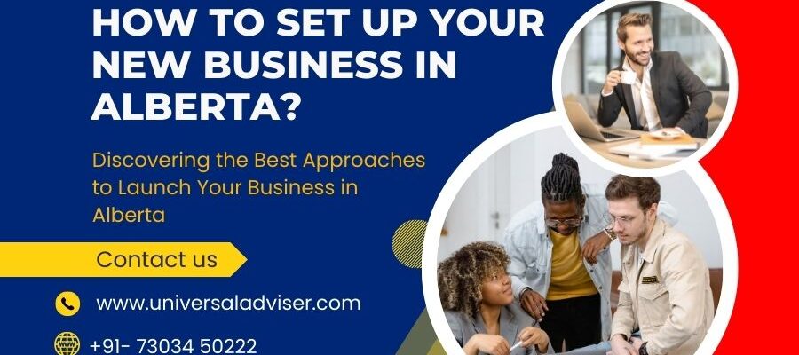 How to Set Up Your New Business in Alberta