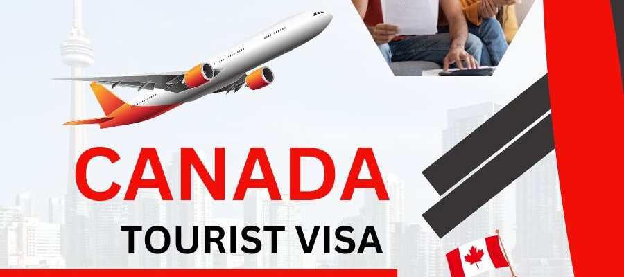 Apply For Canada Tourist Visa