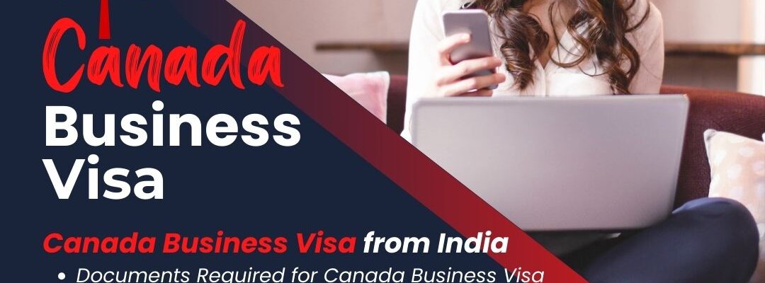 Canada Business Visa from India