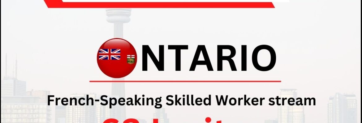 Ontario PNP Draw 63 ITAs Issued to French-Speaking Skilled Workers